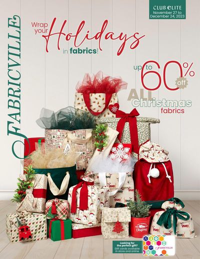 Fabricville catalogue | Wrap Your Holidays In Fabrics! | 2023-12-04 - 2023-12-24