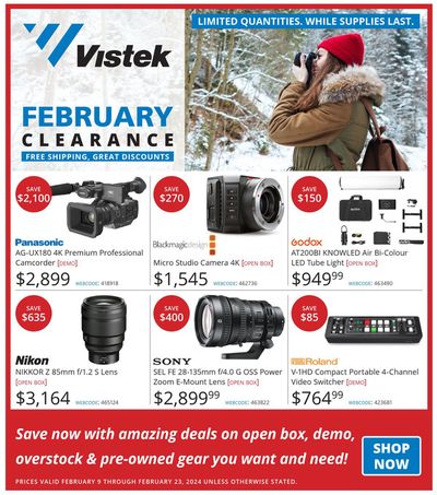 Vistek catalogue in Calgary | February Clearance | 2024-02-14 - 2024-02-23