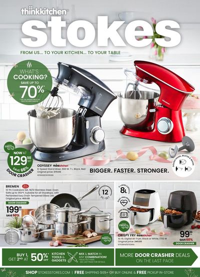 Home & Furniture offers in Gatineau | Thinkkitchen Stokes in Stokes | 2024-02-20 - 2024-03-24