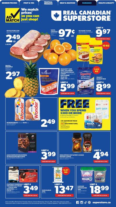 Real Canadian Superstore catalogue in Spruce Grove | Ad Match | 2024-02-22 - 2024-02-28