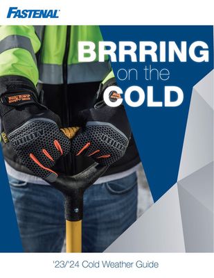 Fastenal catalogue | Fastenal Cold Weather Solutions Guide | 2023-10-19 - 2024-01-31