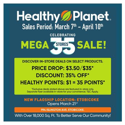 Pharmacy & Beauty offers in Stouffville | Mega Sale in Healthy Planet | 2024-03-07 - 2024-04-10