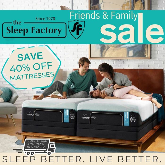 The Sleep Factory catalogue in Oshawa | Friends & Family Sale | 2024-03-11 - 2024-04-04