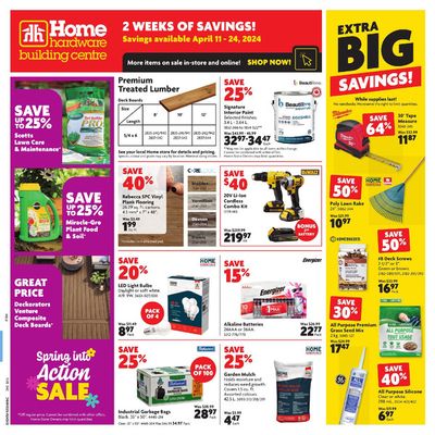 Home Hardware catalogue | Spring Into Action Sale | 2024-04-11 - 2024-04-24