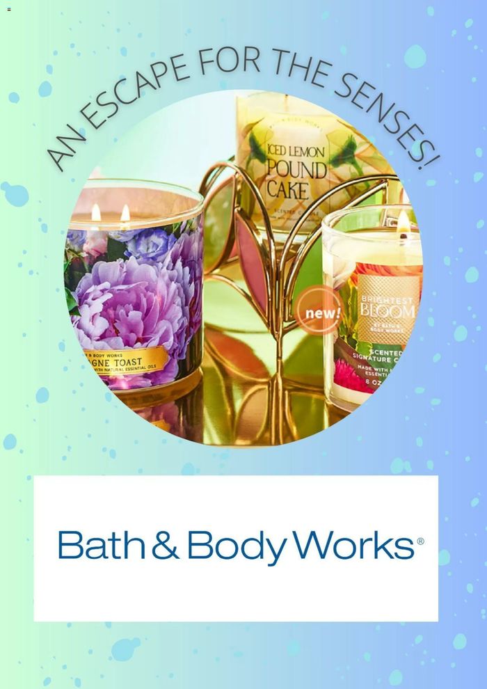 Bath & Body Works catalogue in Laval | An Escape For The Senses | 2024-04-11 - 2024-04-28