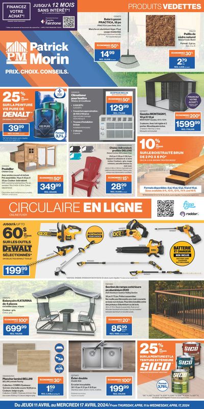 Home & Furniture offers in Saint-Jérôme | Produits Vedettes in Patrick Morin | 2024-04-11 - 2024-04-17
