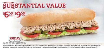 Restaurants offers in St. Catharines | SUBSTANTIAL VALUE $6.59 SMALL $9.59 LARGE in Mr Sub | 2024-04-12 - 2024-04-26