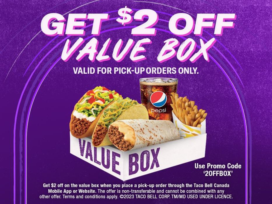 Taco Bell catalogue in Montreal | GET $2 OFF VALUE BOX | 2024-04-12 - 2024-04-26
