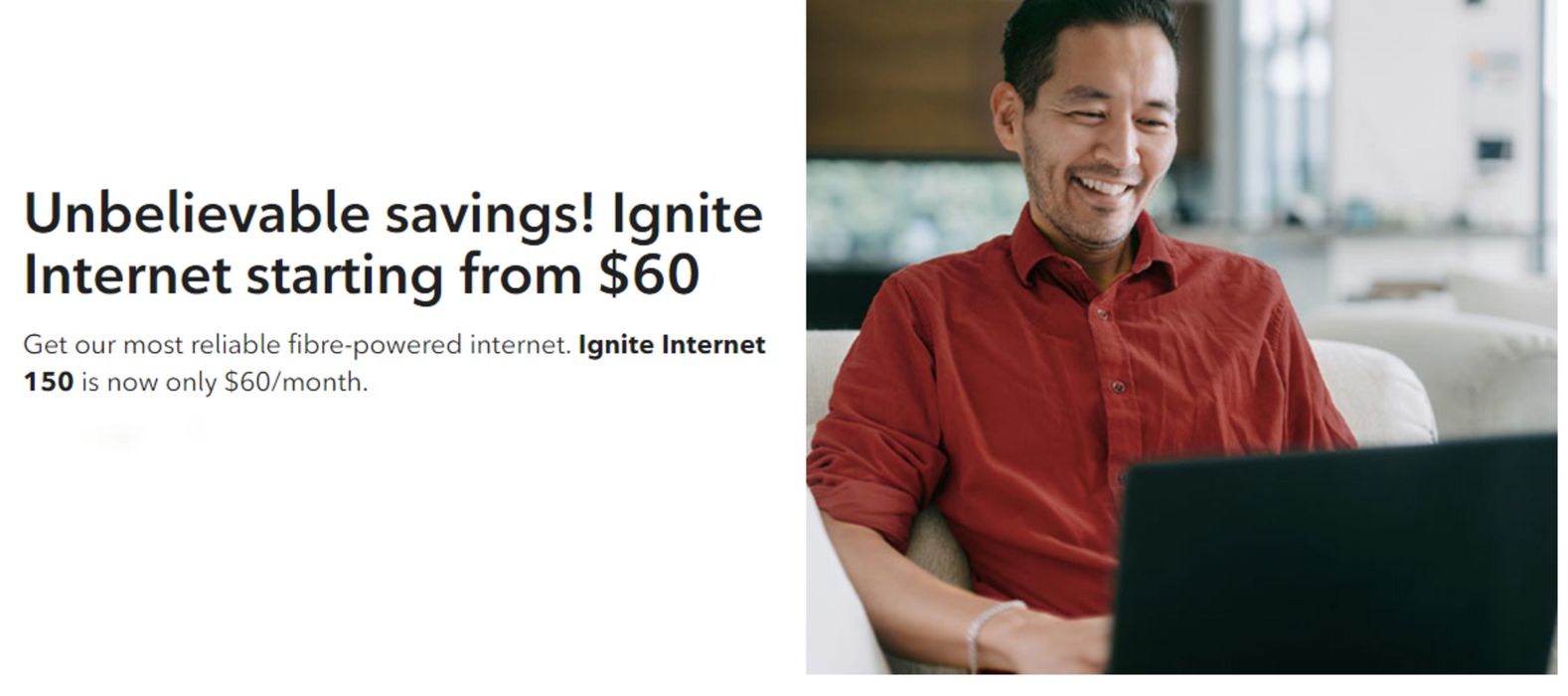 Rogers catalogue in Courtenay | Unbelievable savings! Ignite Internet starting from $60 | 2024-04-12 - 2024-04-25
