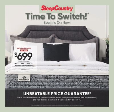 Home & Furniture offers in Gatineau | Time To Switch Event in Sleep Country | 2024-04-15 - 2024-04-21