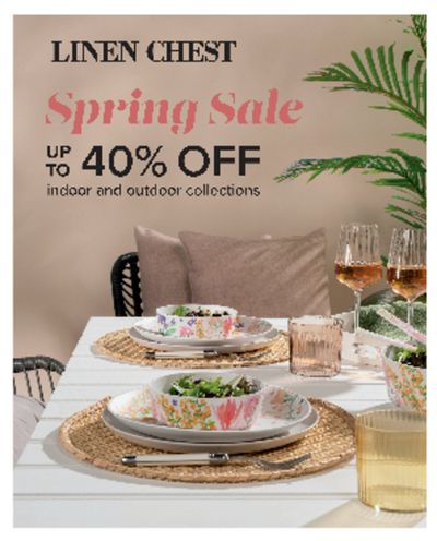 Home & Furniture offers | Linen Chest Flyer I Shop our Spring Sale in Linen Chest | 2024-04-18 - 2024-05-02