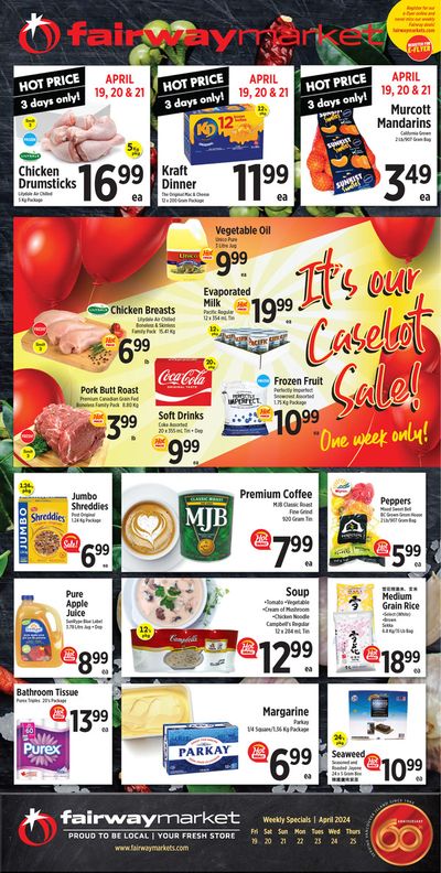 Grocery offers in Victoria BC | It's Our Caseslot Sale in Fairway Market | 2024-04-19 - 2024-05-03