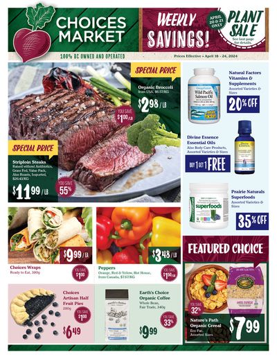 Grocery offers in Kelowna | Choices Market weekly flyer in Choices Market | 2024-04-19 - 2024-05-03