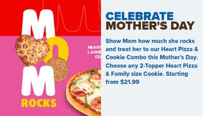 Restaurants offers in Saint Albert | Celebrate Mother's Day in Pizza 73 | 2024-04-23 - 2024-05-07