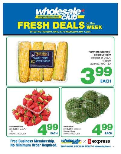Wholesale Club catalogue in Richmond Hill | Fresh Deals Of The Week | 2024-04-25 - 2024-05-01