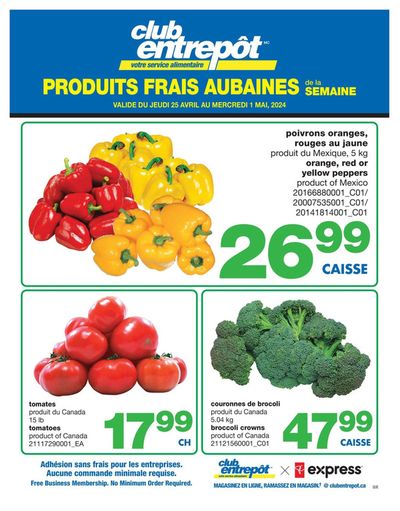 Wholesale Club catalogue in Trois-Rivières | PRODUITS FRAIS AUBAINES | 2024-04-25 - 2024-05-01