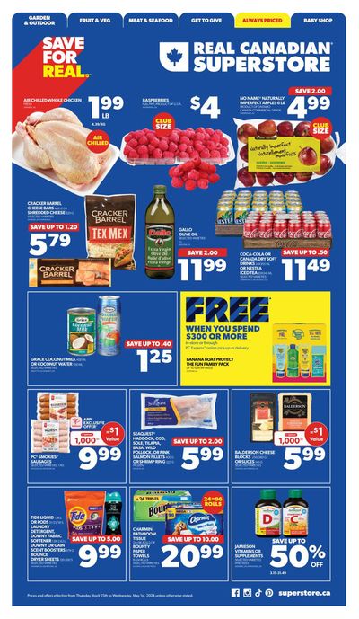 Real Canadian Superstore catalogue in Bradford West Gwillimbury | Weekly Flyer | 2024-04-25 - 2024-05-01