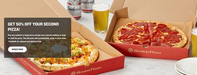 Restaurants offers in Winnipeg | GET 50% OFF YOUR SECOND PIZZA! in Boston Pizza | 2024-04-29 - 2024-05-12