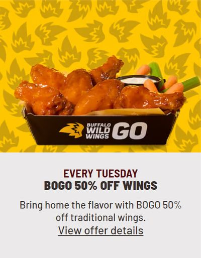 Restaurants offers in St. Thomas | BOGO 50% OFF WINGS​ in Buffalo Wild Wings | 2024-05-02 - 2024-05-16