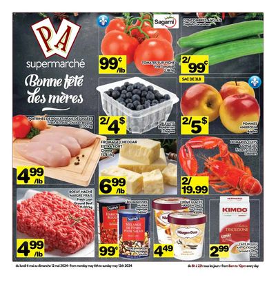 Grocery offers in Côte Saint-Luc | Spéciaux de la semaine in Supermarché PA | 2024-05-06 - 2024-05-12
