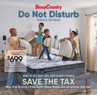 Home & Furniture offers in Toronto | Do Not Disturb Event in Sleep Country | 2024-05-07 - 2024-05-12