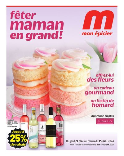 Metro catalogue in Outremont | Fêter maman en grand! | 2024-05-09 - 2024-05-15