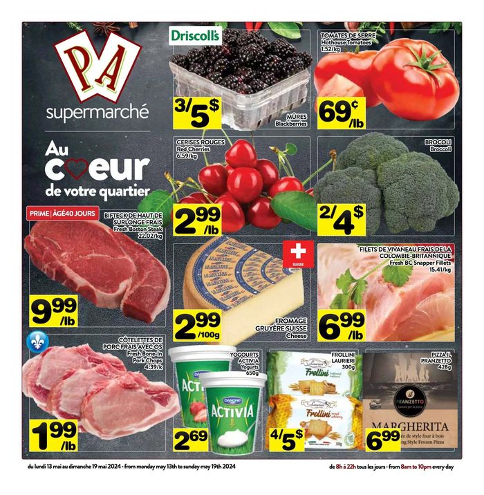Supermarché PA catalogue in Laval | Spéciaux de la semaine | 2024-05-13 - 2024-05-19