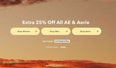 Clothing, Shoes & Accessories offers in Saint-Jean-sur-Richelieu | Extra 25% Off All AE & Aerie in Aerie | 2024-05-13 - 2024-05-26