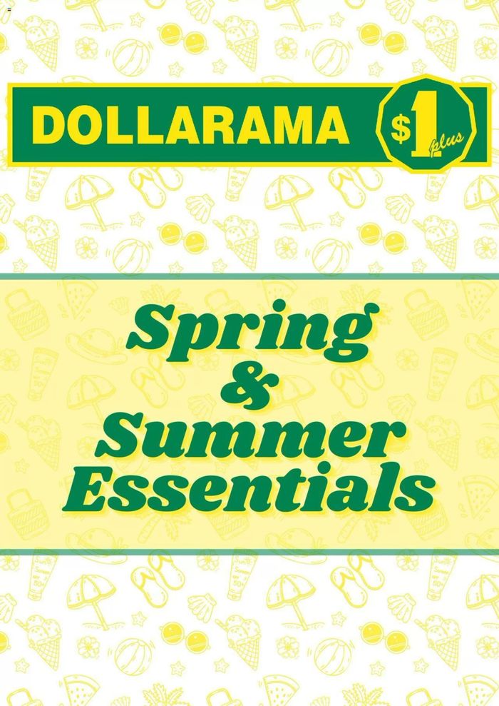Dollarama catalogue in Oshawa | Spring & Summer Essentials | 2024-05-13 - 2024-06-06