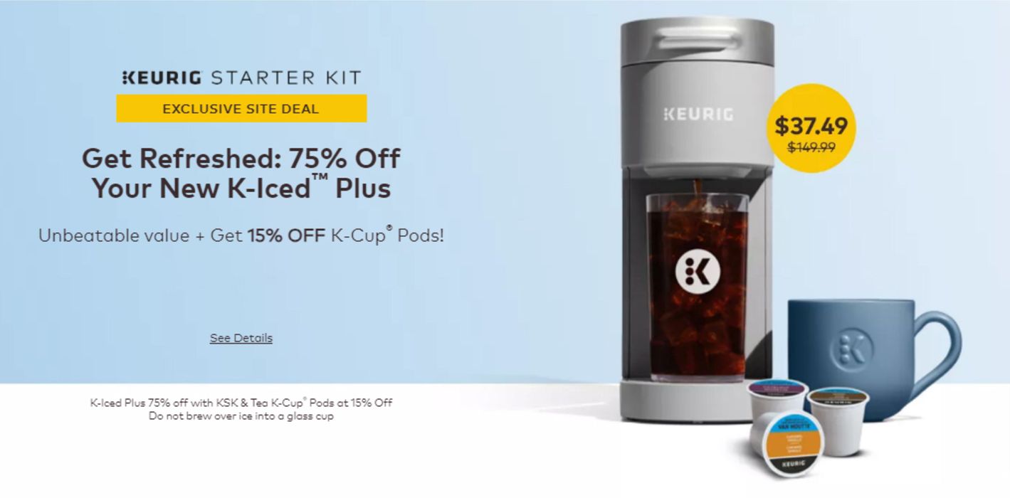Keurig catalogue | Get Refreshed 75% Off Your New K-Iced™ Plus | 2024-05-14 - 2024-05-28