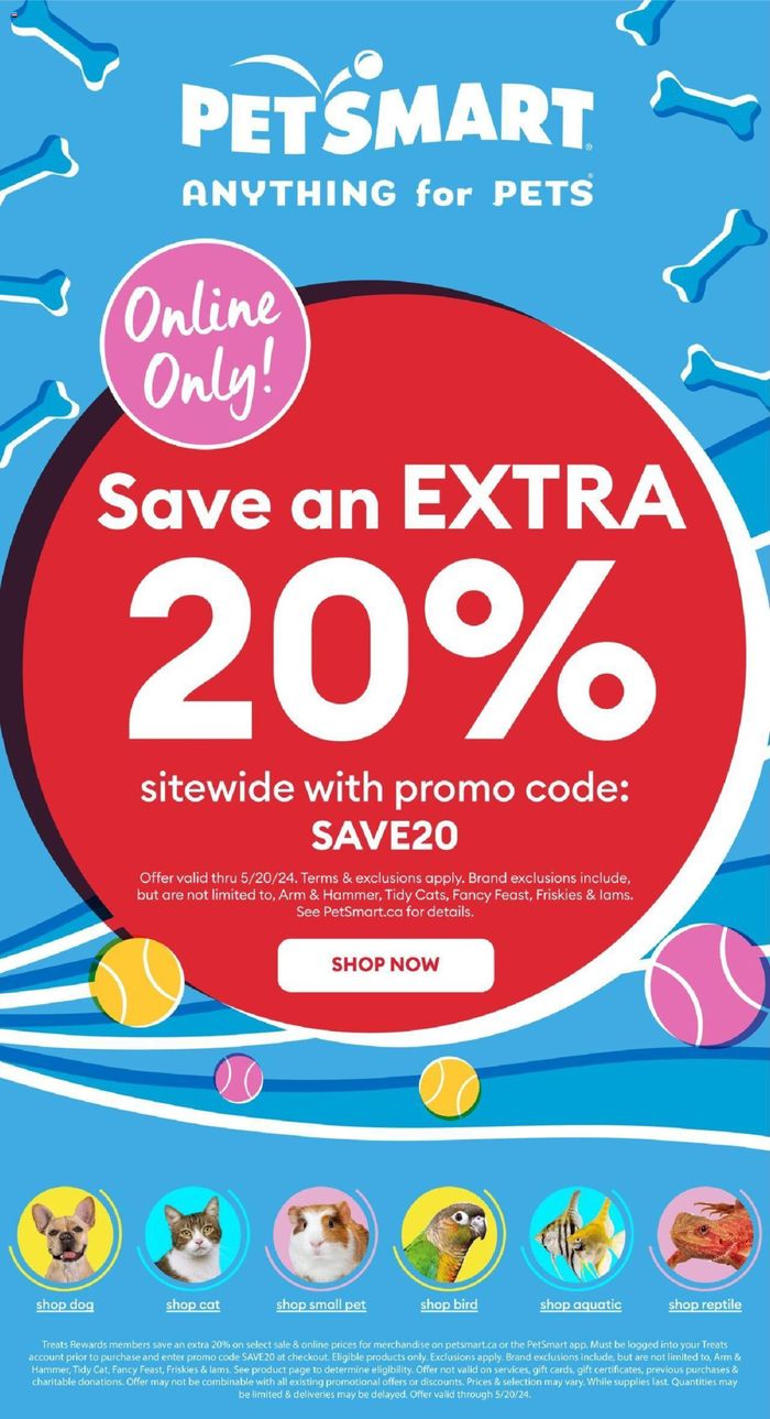 Petsmart catalogue in Mississauga | Extra 20% Off Sale | 2024-05-16 - 2024-05-20