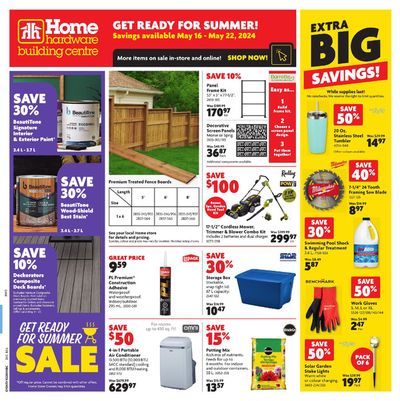 Home Hardware catalogue in Petty Harbour-Maddox Cove | Get Ready For Summer | 2024-05-16 - 2024-05-16