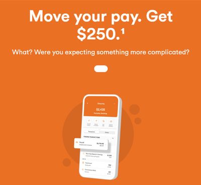 Banks offers in Mississauga | Move your pay. Get $250 in Tangerine Bank | 2024-05-16 - 2024-05-30