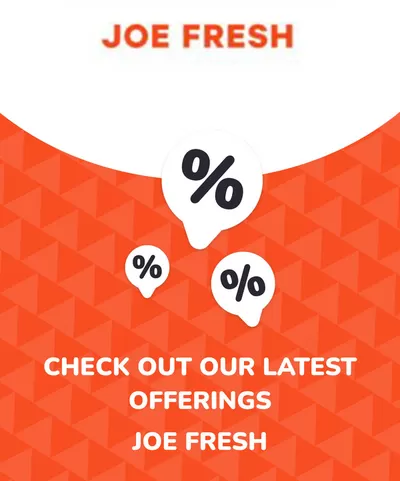 Joe Fresh catalogue in Toronto | Offers Joe Fresh | 2024-05-16 - 2025-10-29