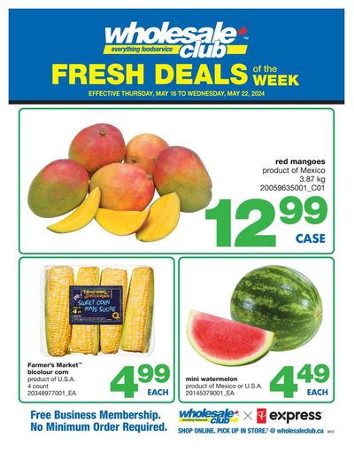Grocery offers in Sherbrooke QC | Wholesale Club Fresh Deals in Wholesale Club | 2024-05-16 - 2024-05-22