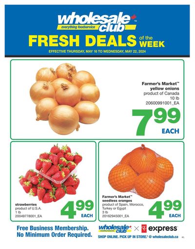 Grocery offers in Sherbrooke QC | Fresh Deals Of The Week in Wholesale Club | 2024-05-16 - 2024-05-22