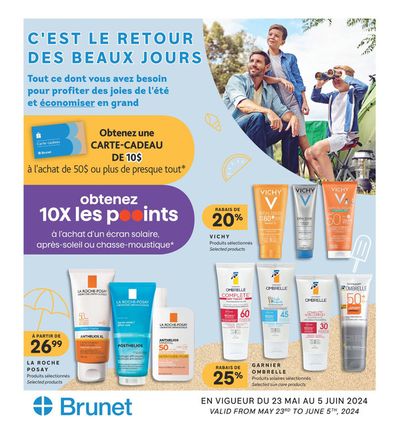 Pharmacy & Beauty offers in La Pocatière | C'EST LE RETOUR DES BEAUX JOURS in Brunet | 2024-05-23 - 2024-05-29