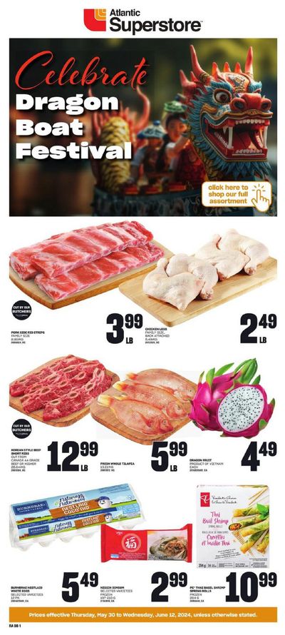 Atlantic Superstore catalogue in Digby | DRAGON BOAT Festival | 2024-05-30 - 2024-06-12