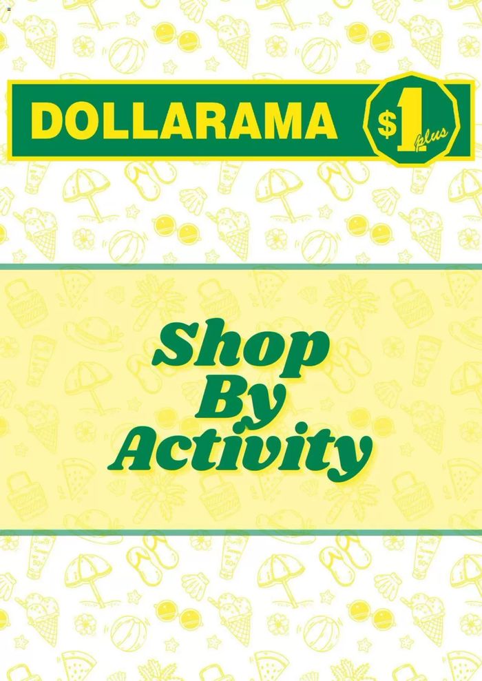Dollarama catalogue in Saguenay | Shop By Activity | 2024-06-11 - 2024-07-01