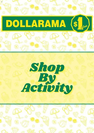 Grocery offers in Bishops Falls | Shop By Activity in Dollarama | 2024-06-11 - 2024-07-01