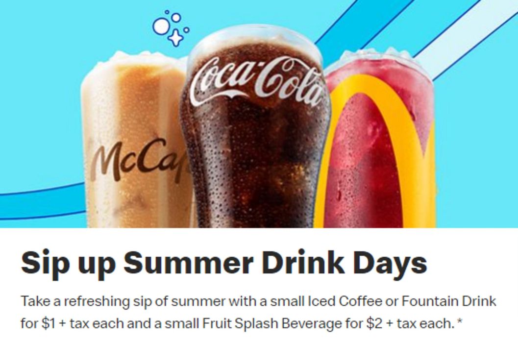 McDonald's catalogue in Calgary | Sip up Summer Drink Days | 2024-06-13 - 2024-06-27