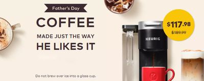 Grocery offers in Bishops Falls | Father's Day Sale in Keurig | 2024-06-13 - 2024-06-16