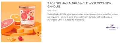Home & Furniture offers | 2 FOR $27 HALLMARK SINGLE WICK OCCASION CANDLES in Hallmark | 2024-06-28 - 2024-08-11