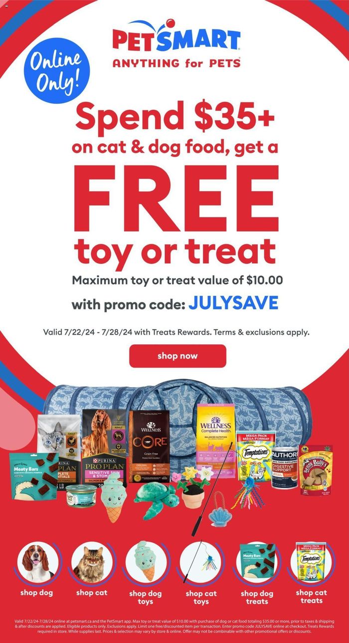 Petsmart catalogue in Vancouver | Top offers for all bargain hunters | 2024-07-22 - 2024-07-28