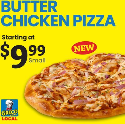 Restaurants offers in Halifax | Chicken Pizza Starting at $9.99! in Greco Pizza | 2024-07-23 - 2024-08-06