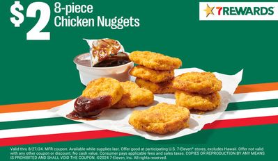 Grocery offers in Quesnel | $2 8-piece Chicken Nuggets in 7 Eleven | 2024-07-24 - 2024-08-27