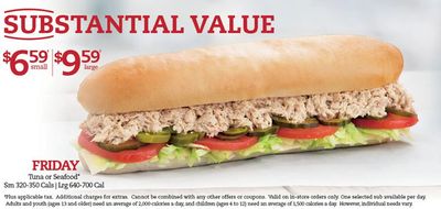 Restaurants offers in Vancouver | SUBSTANTIAL VALUE $6.59 SMALL $9.59 LARGE in Mr Sub | 2024-07-26 - 2024-08-09