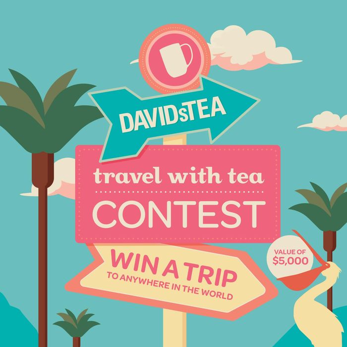 Davids Tea catalogue in Montreal | Win A Trip Value Of $5.000 | 2024-07-30 - 2024-10-31