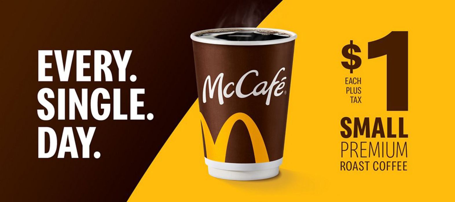 McDonald's catalogue in Ottawa | $1 SMALL PREMIUM ROAST COFFEE | 2024-09-11 - 2024-09-25