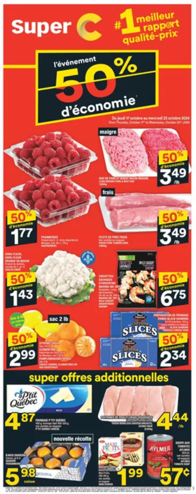 Super C catalogue in Montreal | Current bargains and offers | 2024-10-17 - 2024-10-23